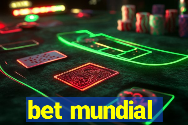 bet mundial